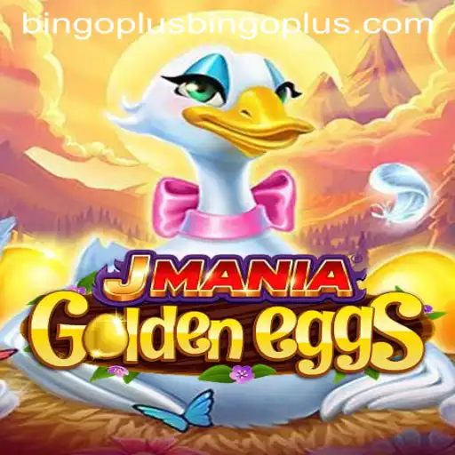JManiaGoldenEggs: A New Wave in BingoPlus Gaming
