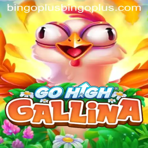 Exploring the Exciting World of GoHighGallina: A Comprehensive Guide to the Game and Its Rules