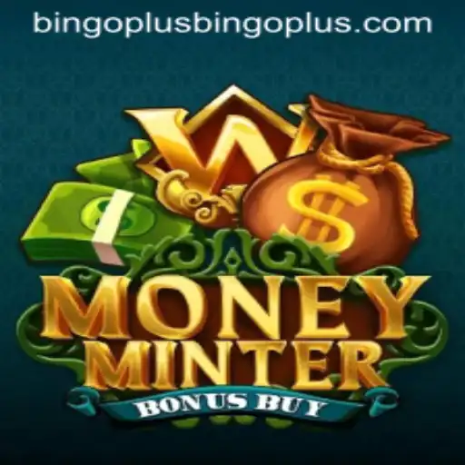 Unlocking the Excitement of MoneyMinterBonusBuy at BingoPlus