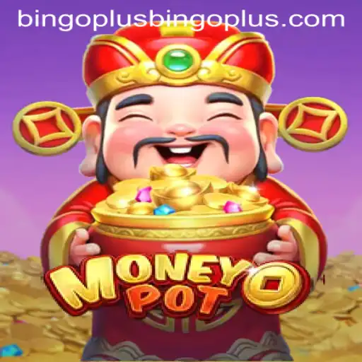 Discovering the Excitement of MoneyPot: A New Bingoplus Game