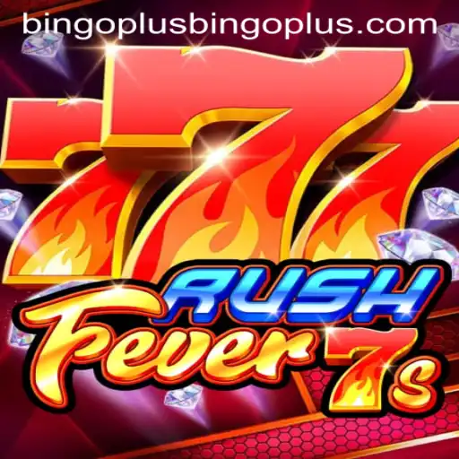 RushFever7s: An Exciting Gaming Adventure with Bingoplus