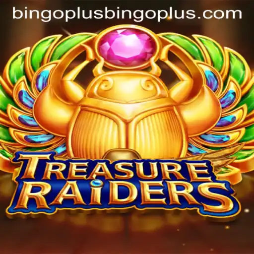 Exploring the Exciting World of TREASURERAIDERS with BingoPlus